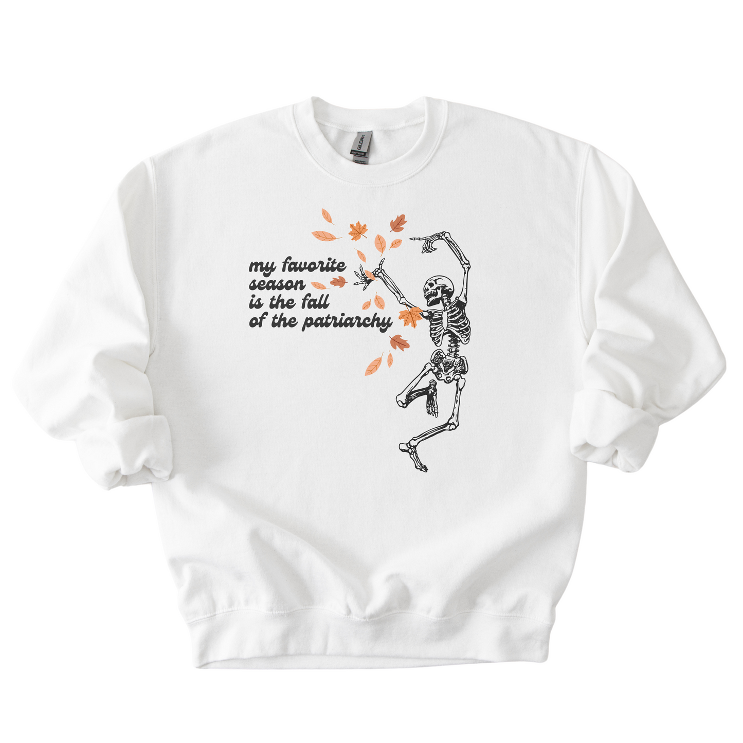 The Fall of The Patriarchy Skeleton Sweatshirt