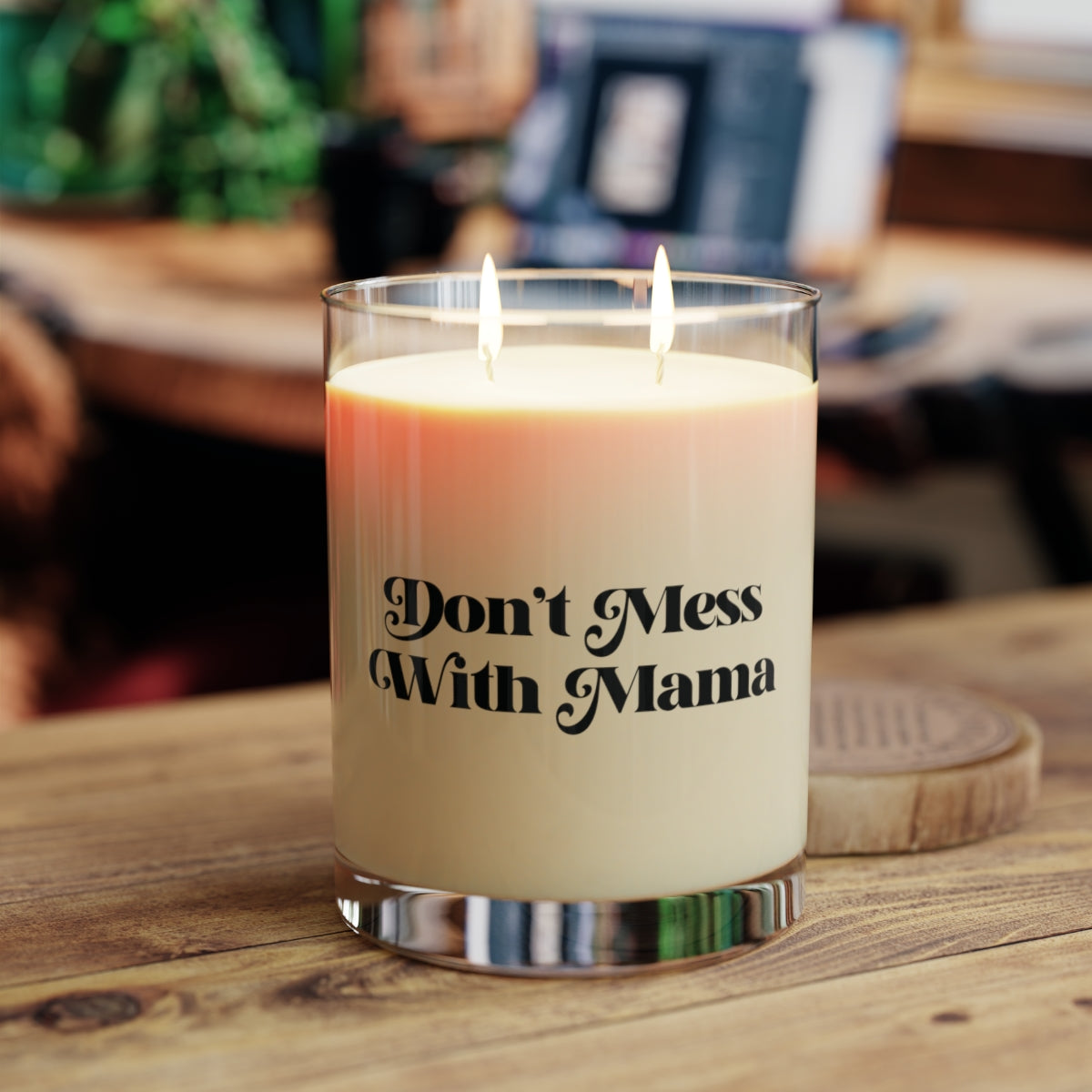 Don’t Mess With Mama Apothecary Scented Candle