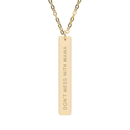 Don't Mess With Mama | 18K Gold-Plated Vertical Bar Necklace