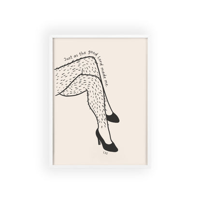 Hairy Legs And Heels | Framed Wall Art