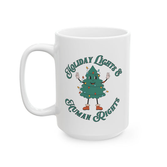 Holiday Lights & Human Rights Christmas Tree Coffee Mug