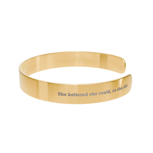 “She Believed She Could, So She Did” 18K Gold-Plated Cuff Bracelet | Secret Inspirational Message for Strong Women
