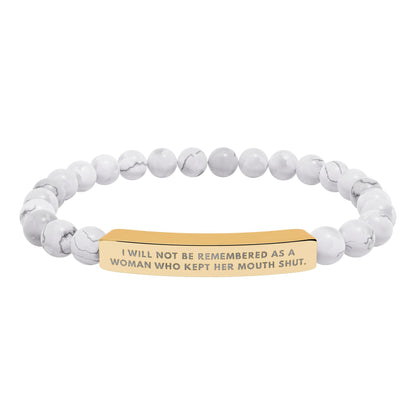 I Will Not Be Remembered As A Woman Who Kept Her Mouth Shut – Chakra Stone Bracelet with 18K Gold‑Plated Engraved Bar | Empowering Statement Jewelry