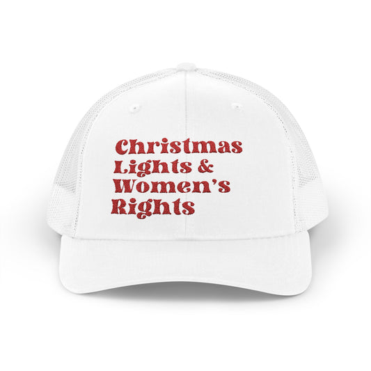 Christmas Lights and Women's Rights Trucker Hat