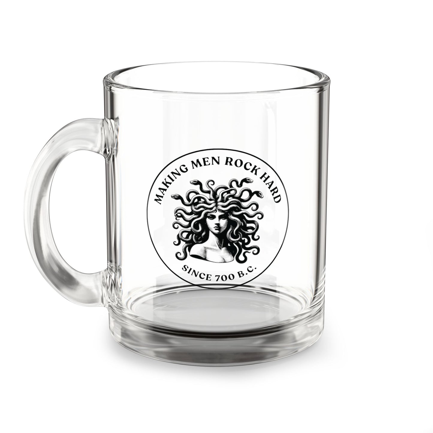 Medusa: Making Men Rock Hard Since 700 B.C. | Glass Coffee Mug
