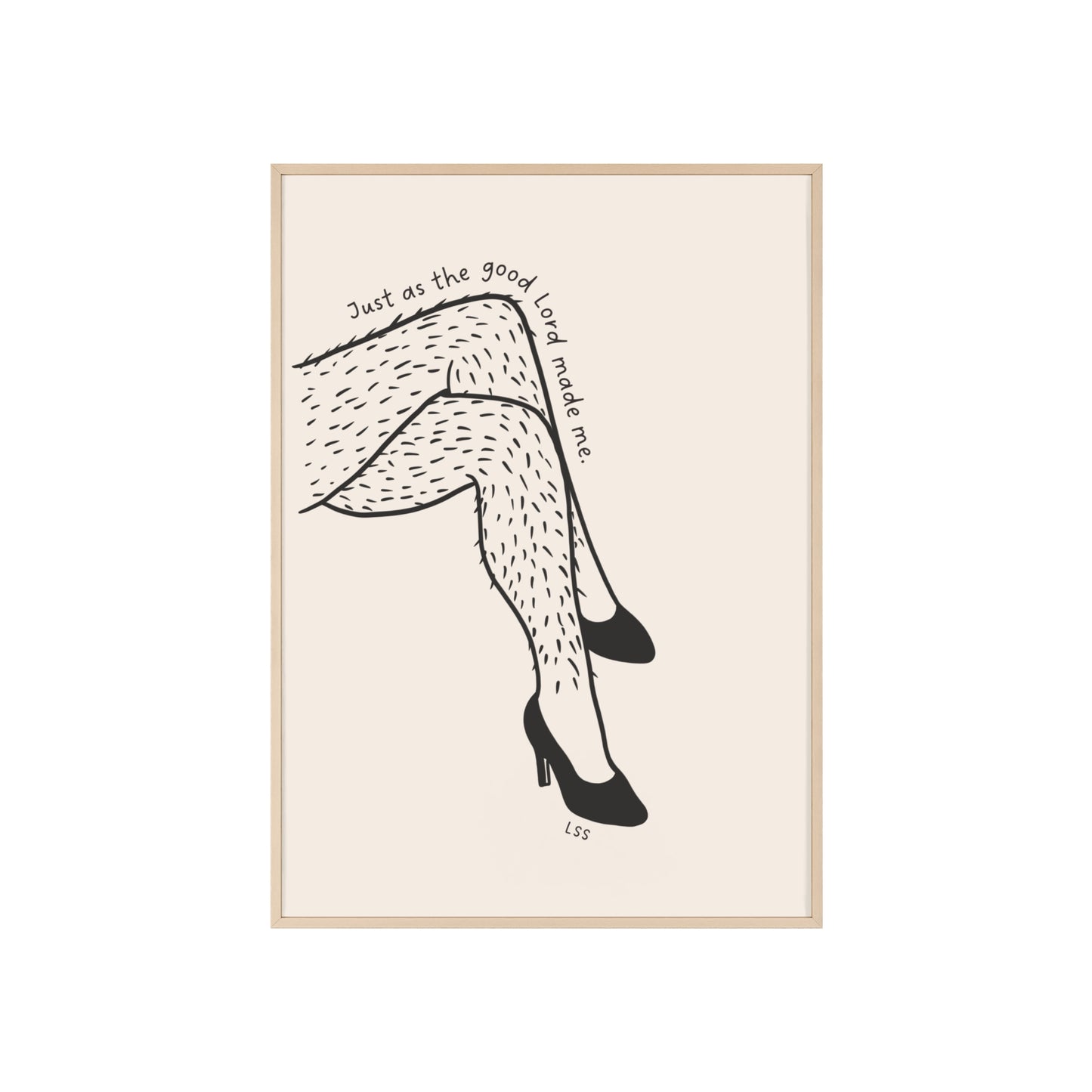 Hairy Legs And Heels | Framed Wall Art