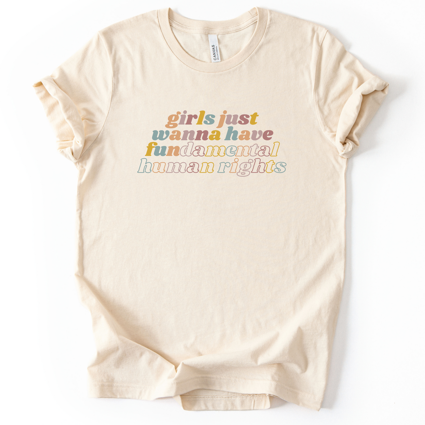 Girls Just Wanna Have Fundamental Rights T-Shirt