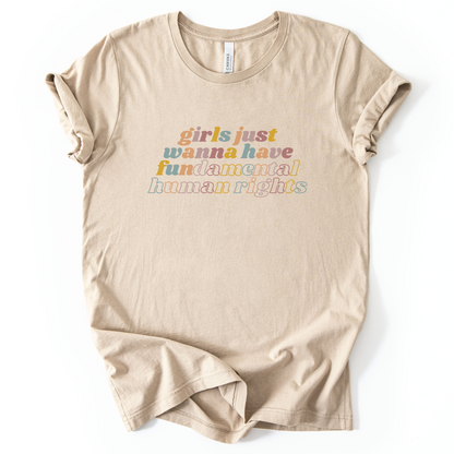 Girls Just Wanna Have Fundamental Rights T-Shirt