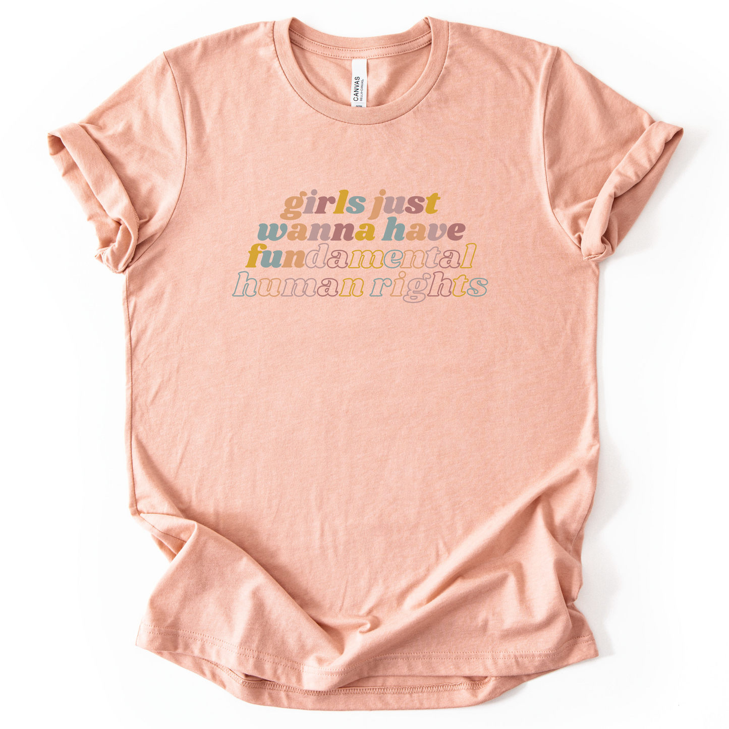 Girls Just Wanna Have Fundamental Rights T-Shirt
