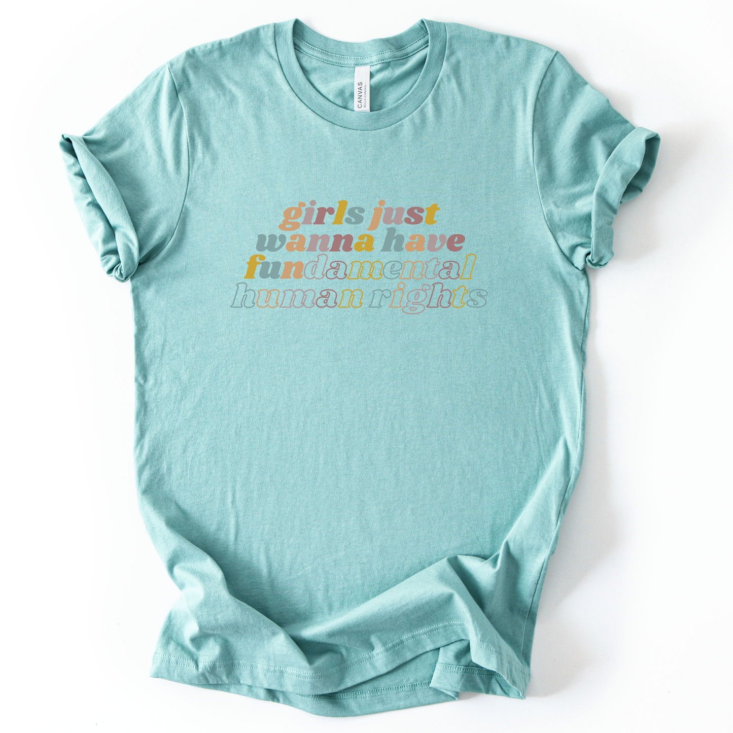 Girls Just Wanna Have Fundamental Rights T-Shirt