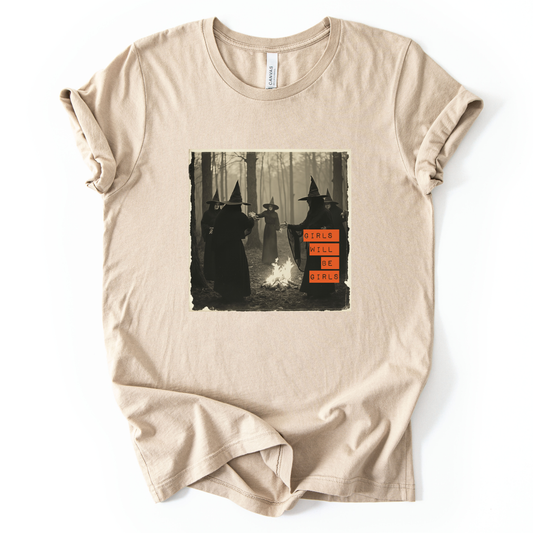 Girls Will Be Girls Witch Coven T-Shirt