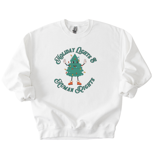 Holiday Lights & Human Rights Christmas Tree Sweatshirt