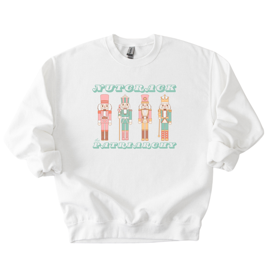 Nutcrack the Patriarchy Holiday Sweatshirt